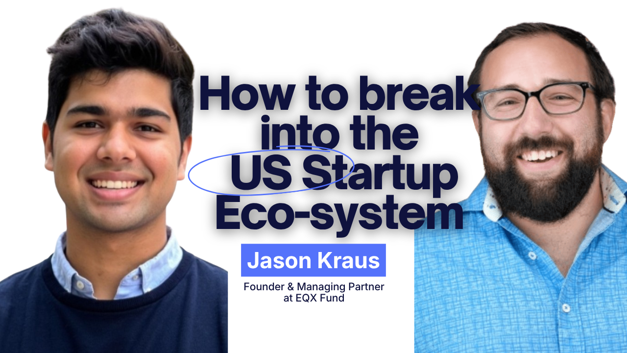 LaunchPilot Podcast Episode 03: Break into the US Startup World with Jason Kraus